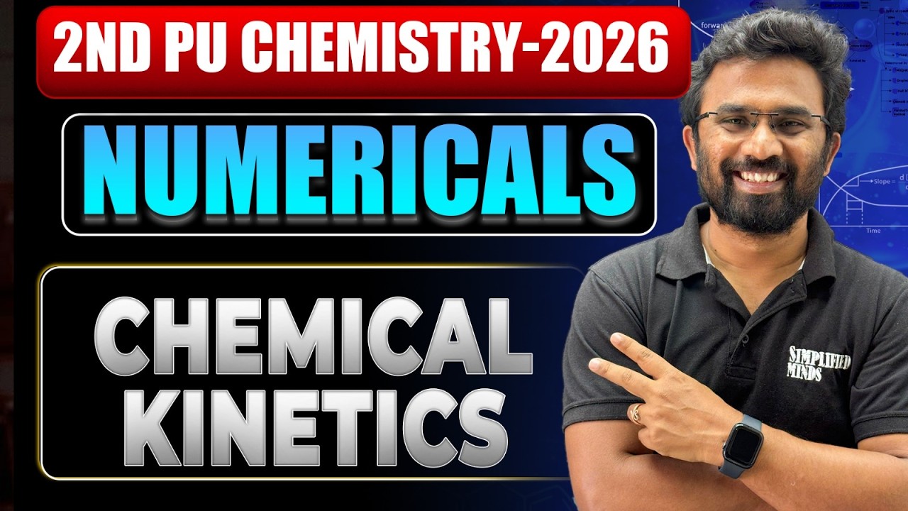2ndPU Chemistry Numericals 2026 | Chemical Kinetics Numericals