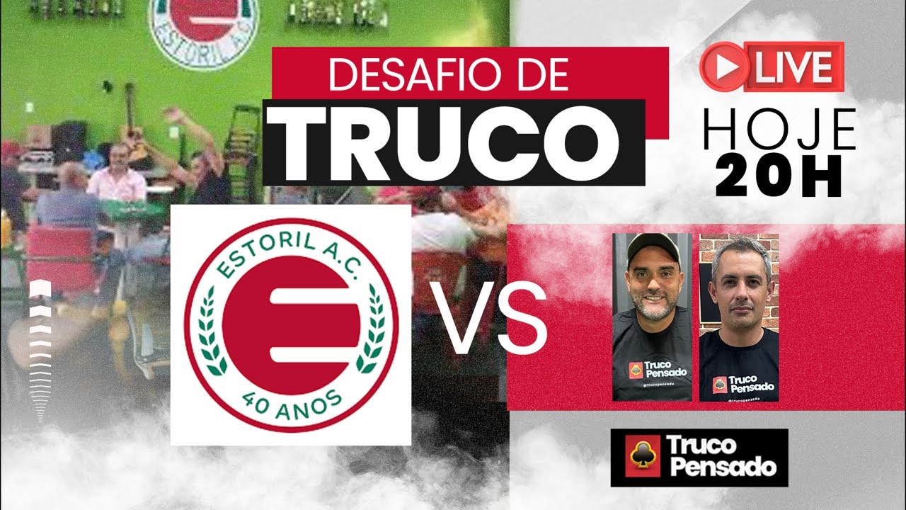 Desafio de Truco Pensado X Clube Estoril