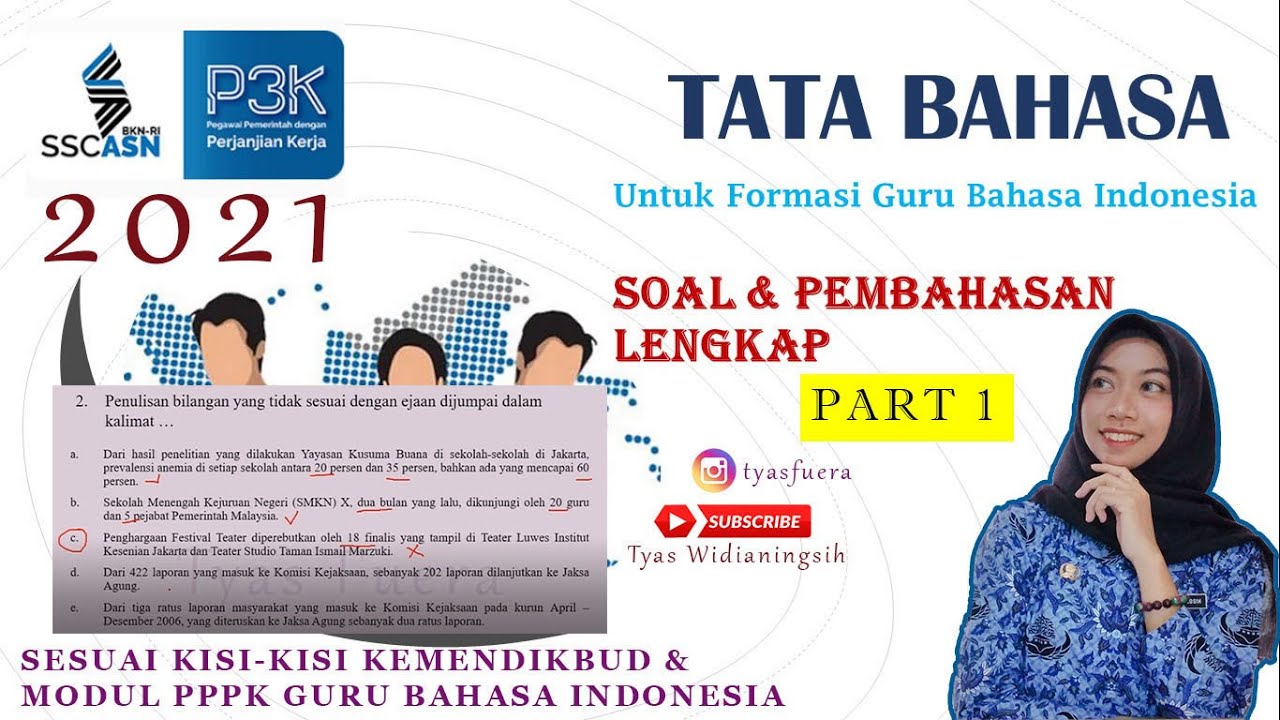 BAHAS SOAL SELEKSI PPPK/P3K 2021 FORMASI GURU BAHASA INDONESIA BAB TATA BAHASA-EJAAN-TANDA BACA
