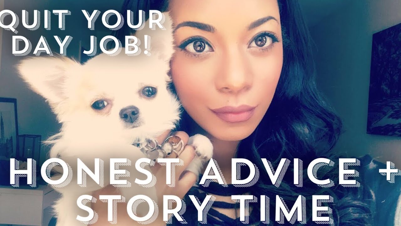 QUIT YO' DAY JOB! Honest Advice For Turning Your PASSION into PROFESSION #GIRLBOSS