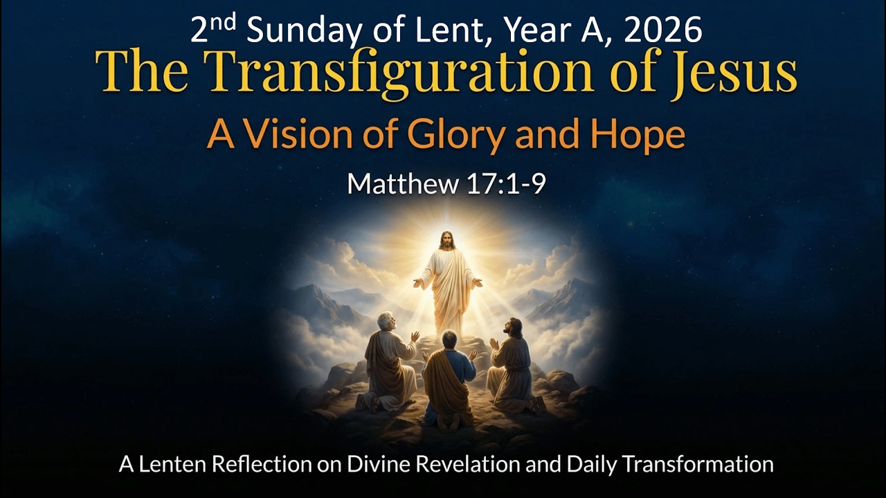 2nd Sunday of Lent 2026, Year A