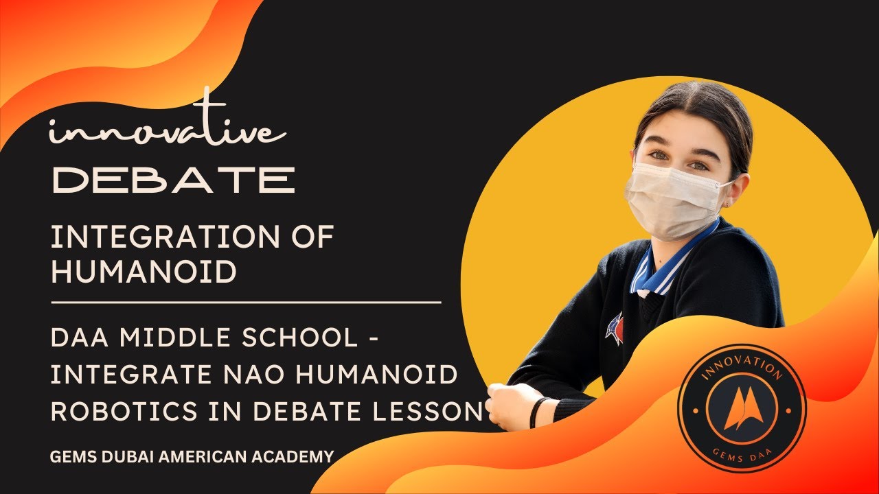 DAA Innovation - Integration of Humanoid in a Middle School Debate Lesson