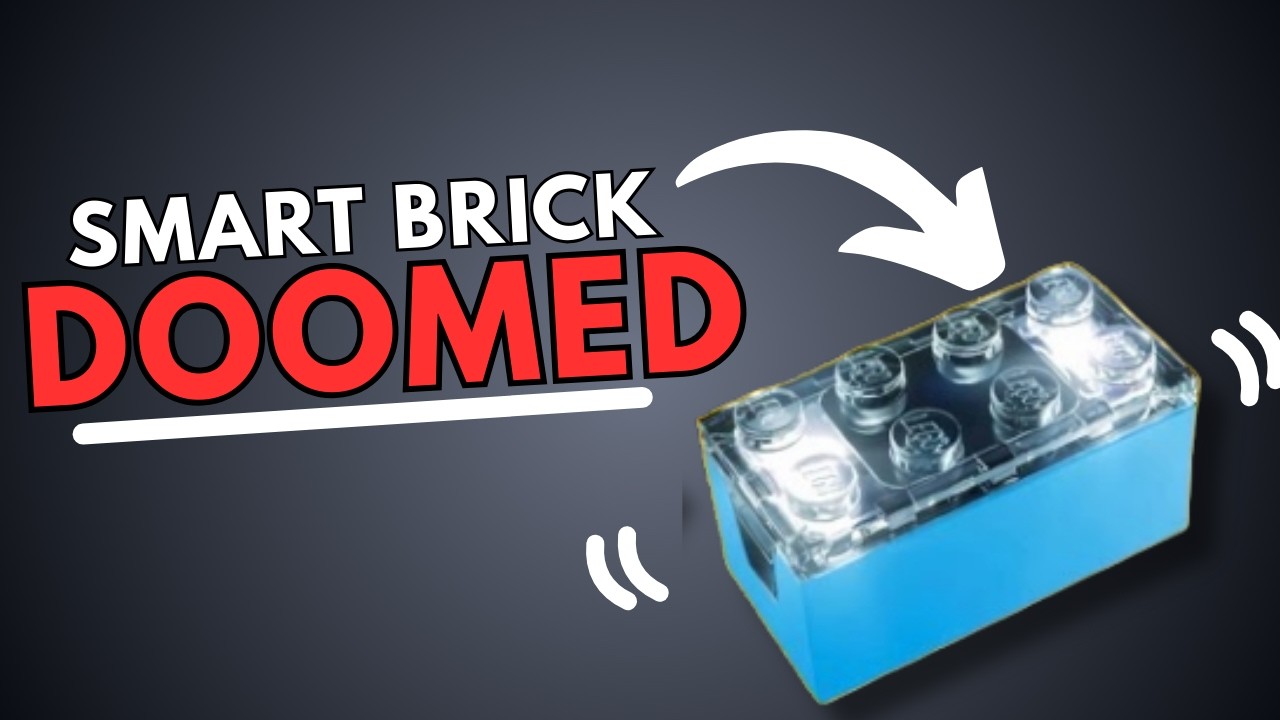 Why LEGO's Smart Bricks Will Fail