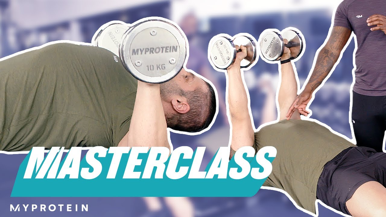 5 Best Chest Exercises For Muscle Gain | Masterclass | Myprotein