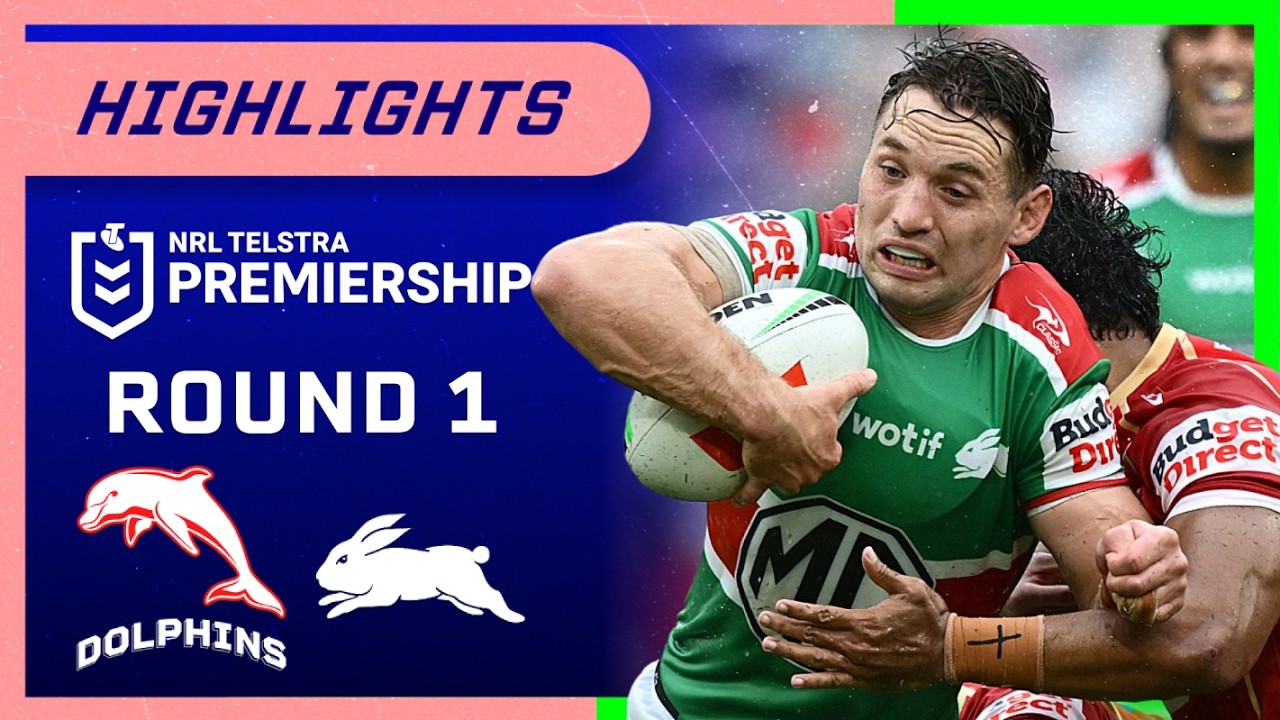NRL Highlights: Dolphins v Rabbitohs - Round 1 | NRL on Nine