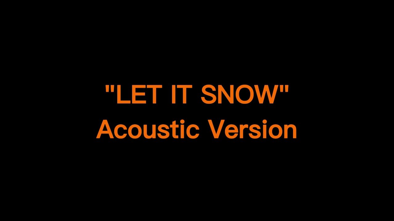 LET IT SNOW - Christina Perri (Acoustic Karaoke Version)