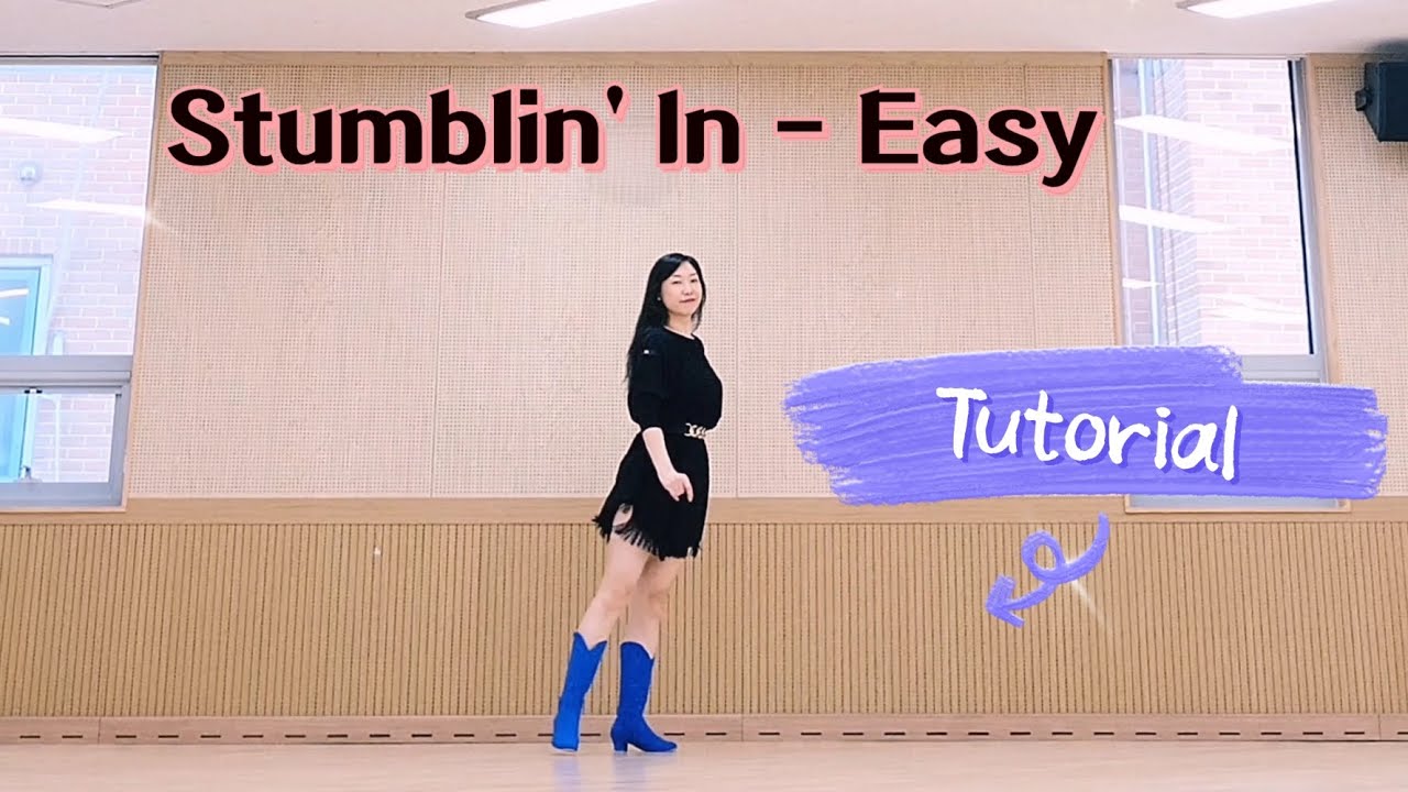 스텝 설명 Stumblin' In - Easy Linedance Tutorial 스텀블링 인 이지 라인댄스