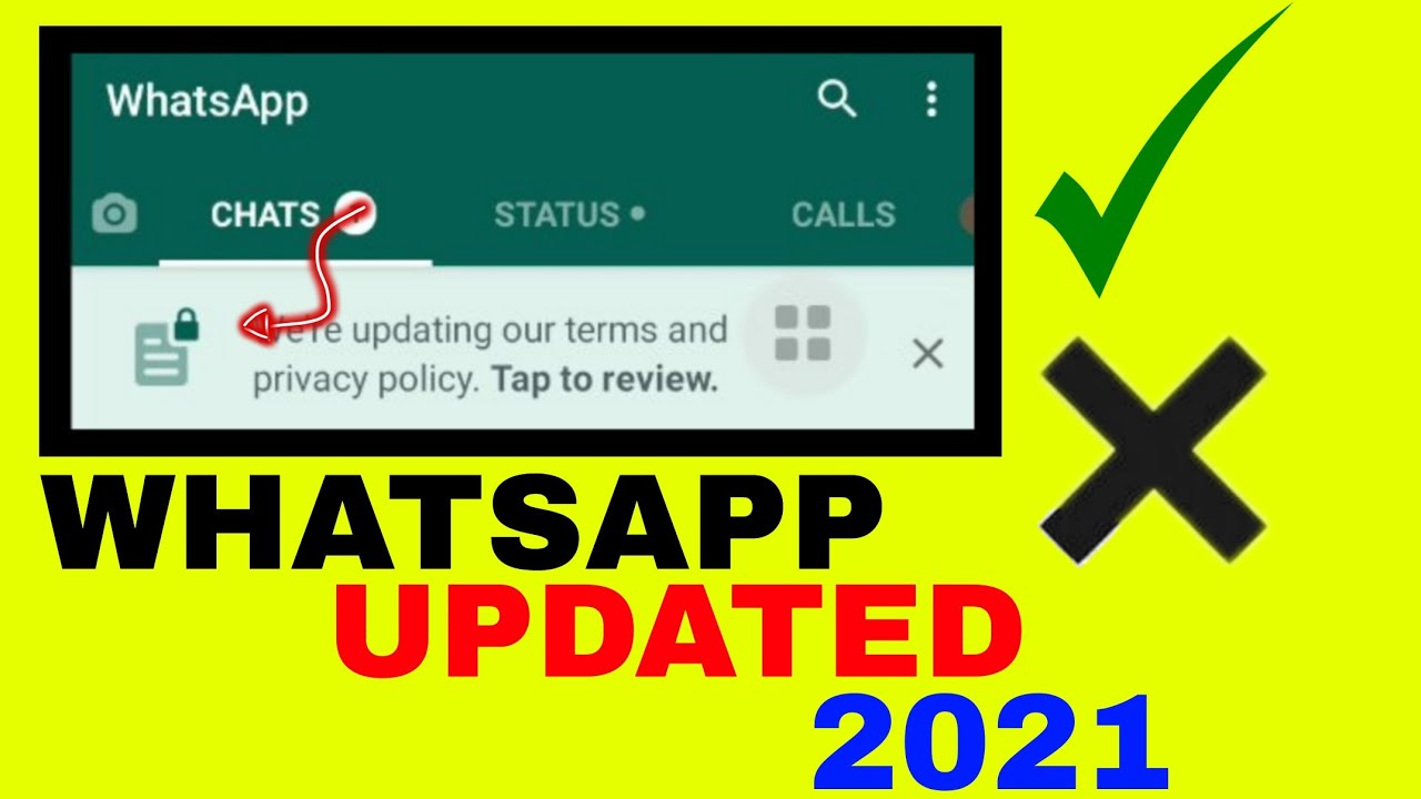 whatsapp new update 2021 | We're updating our terms and privacy policy. tap to review