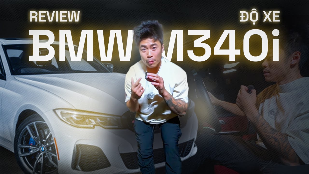 Review và độ xe BMW M340i ở Mỹ