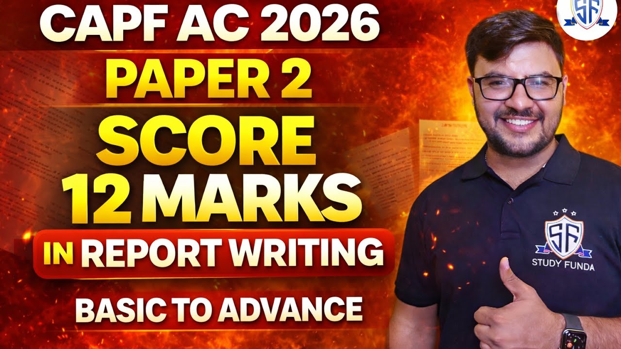 CAPF AC 2026 : Score 12+ Marks In Report Writing by Parveen Saini Sir