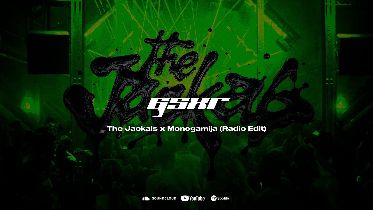 The Jackals x Monogamija - GSXR (Radio Edit)