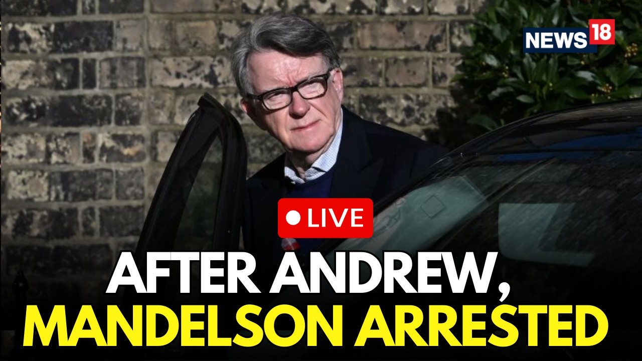 Epstein Shocker LIVE: Peter Mandelson Arrested! Second Major Figure Felled After Princw Andrew