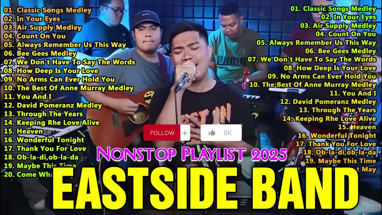 Eastside Band PH Playlist Nonstop Medley 2026 - OPM COVER LOVE SONGS 2026