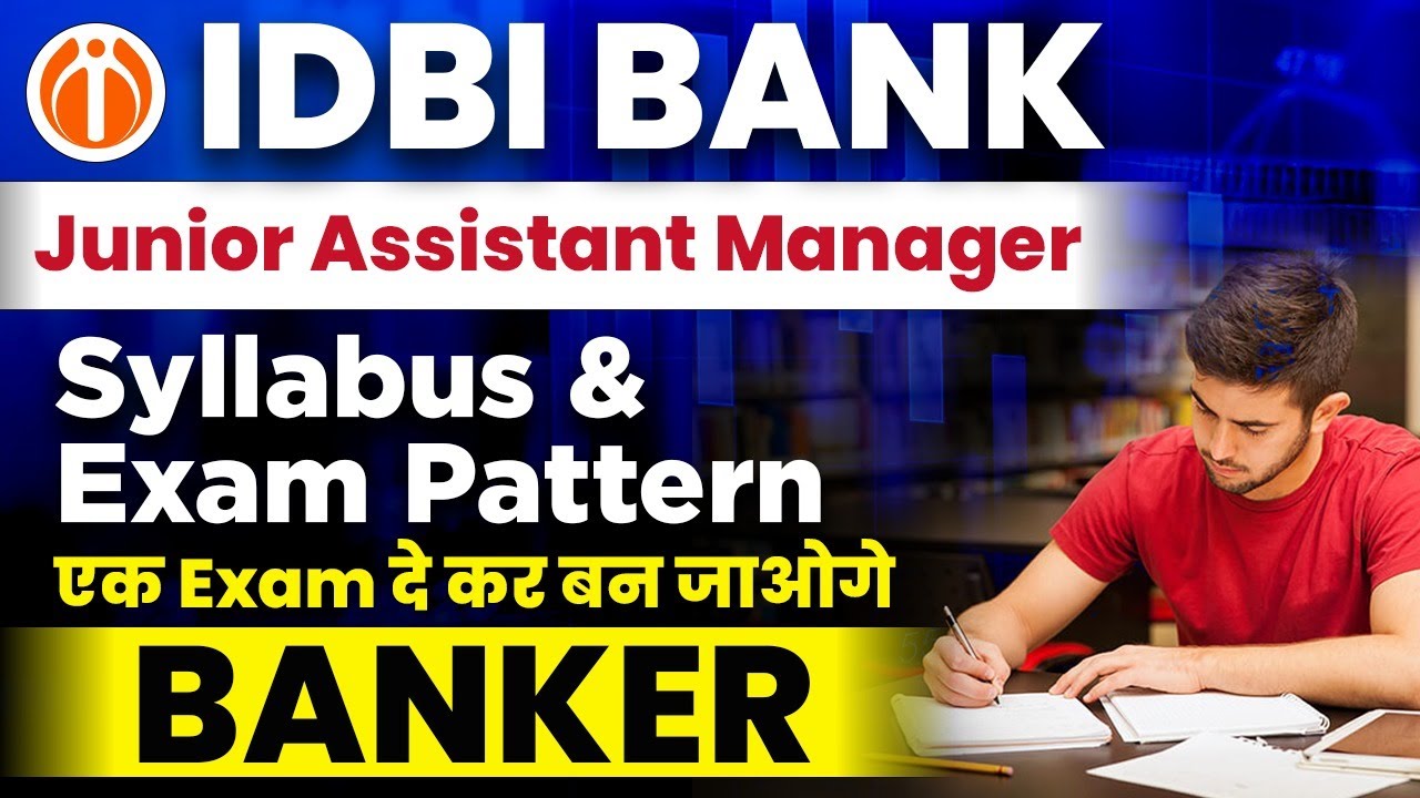 IDBI Junior Assistant Manager | IDBI JAM Syllabus 2024 | IDBI JAM Exam Pattern 2024 | Banking Wallah