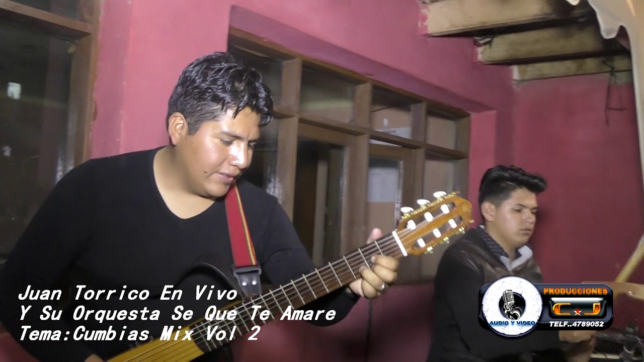 Juan Torrico - Cumbias mix Vol. 2