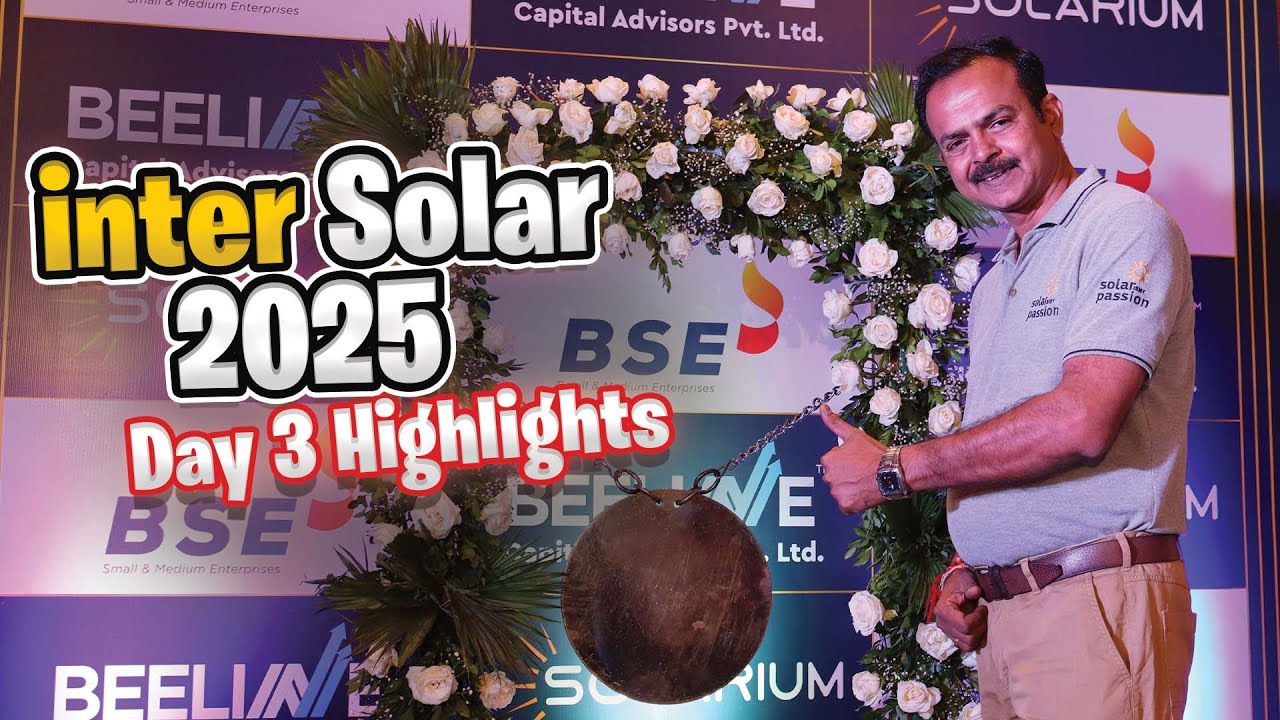 Inter Solar 2025 India – Day 3 Highlight