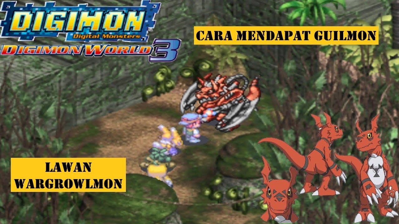 Cara Mendapat Guilmon : Digimon World 3