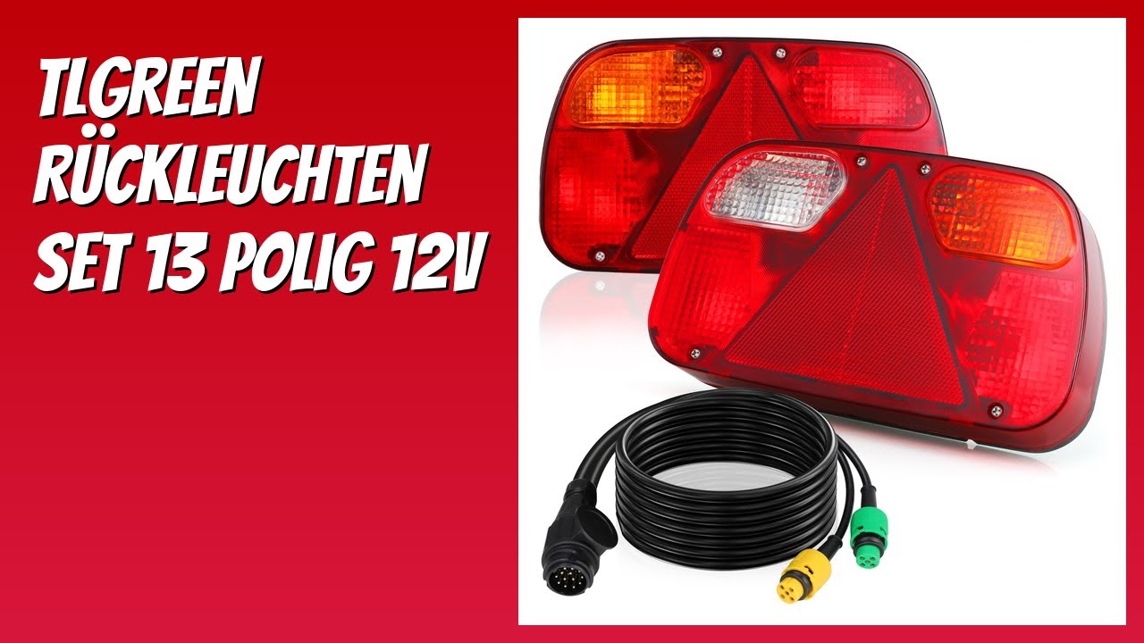 BEWERTUNG (2026): TLGREEN Rückleuchten Set 13 polig 12V. Infos