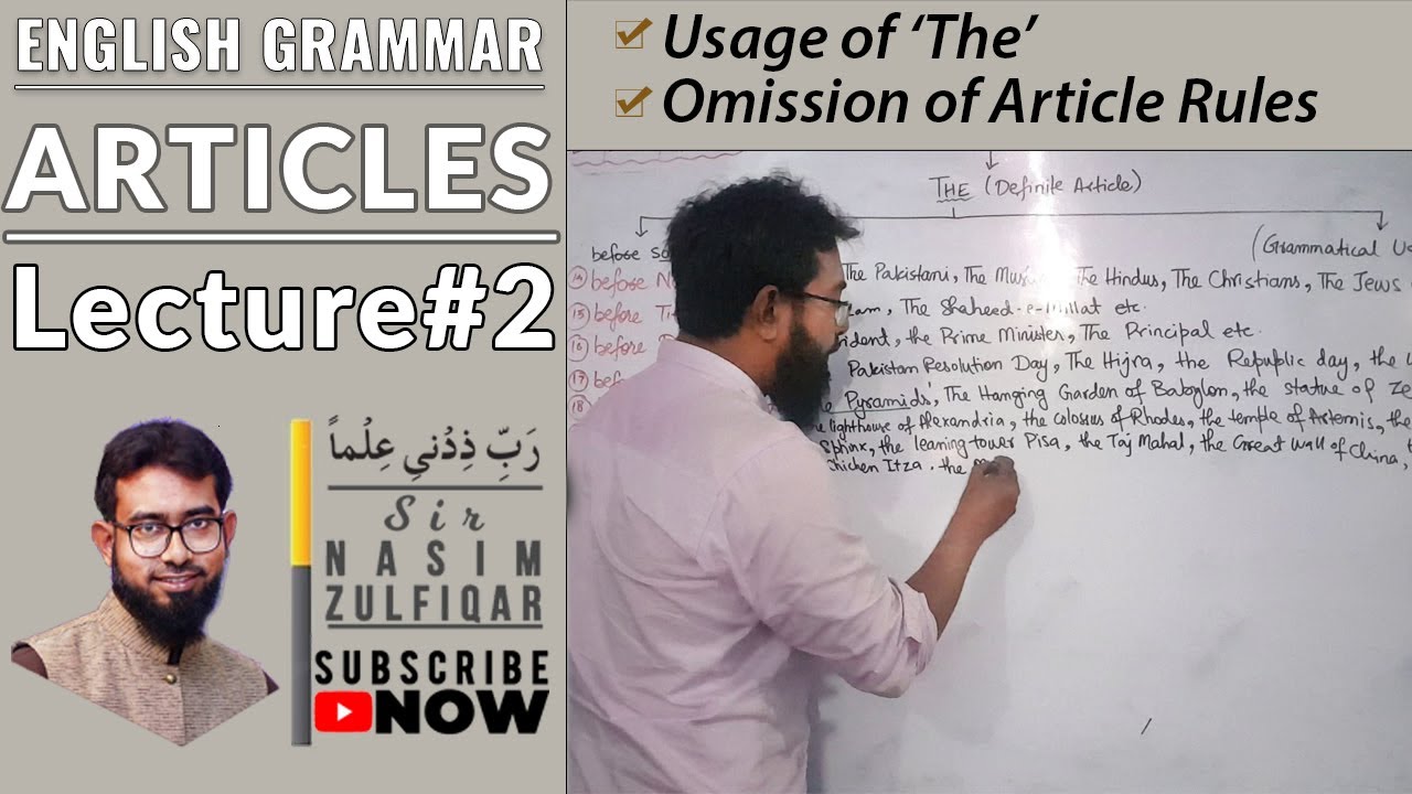Articles | Lecture#2 | Usage of The | Omission of Article | Urdu / Hindi