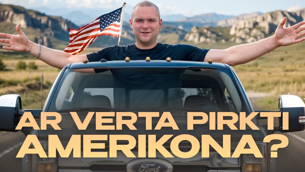 Ar verta pirkti auto iš Amerikos? Tikriname ir nustembame!