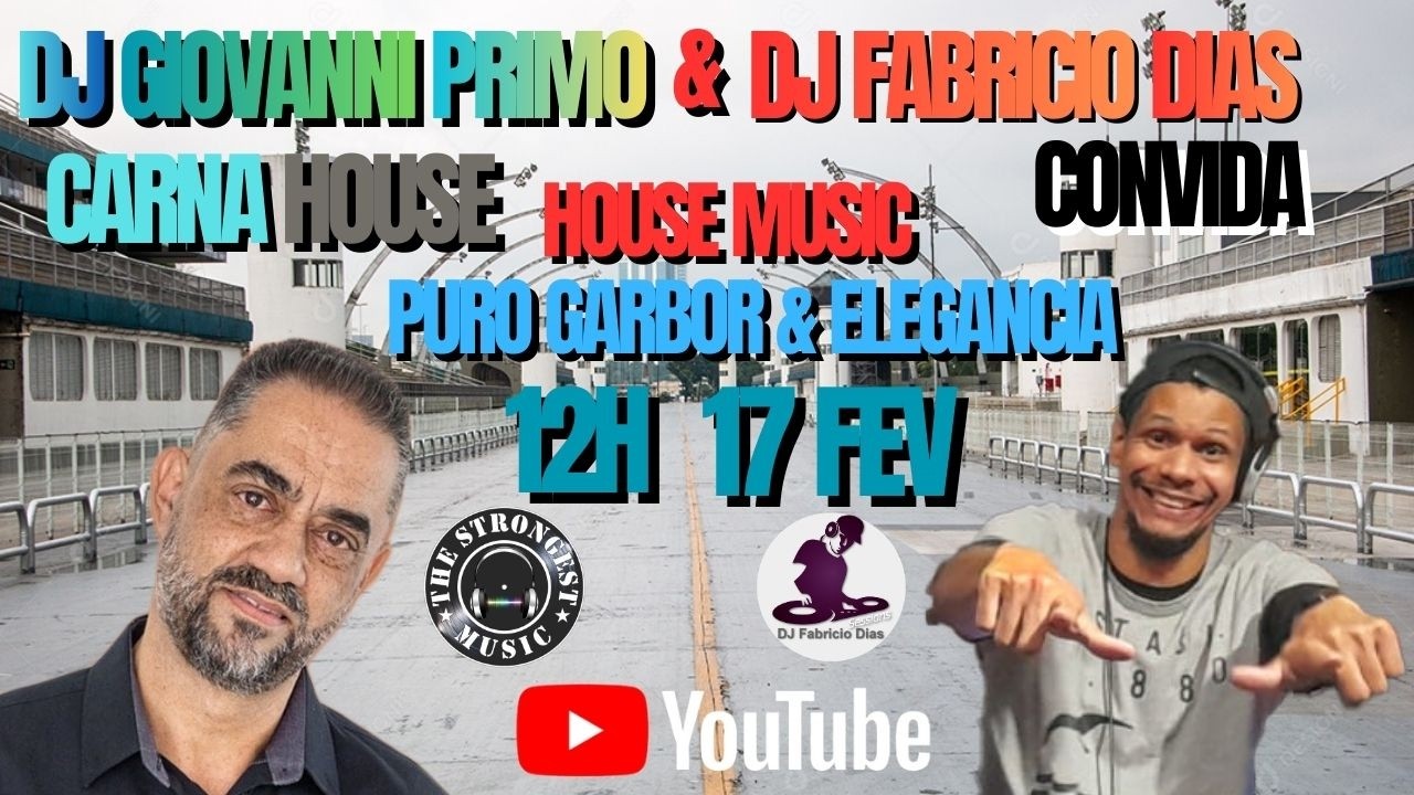 CarnaHouse, Com Fabricio Dias e Giovanni Primo. 17-02-2026