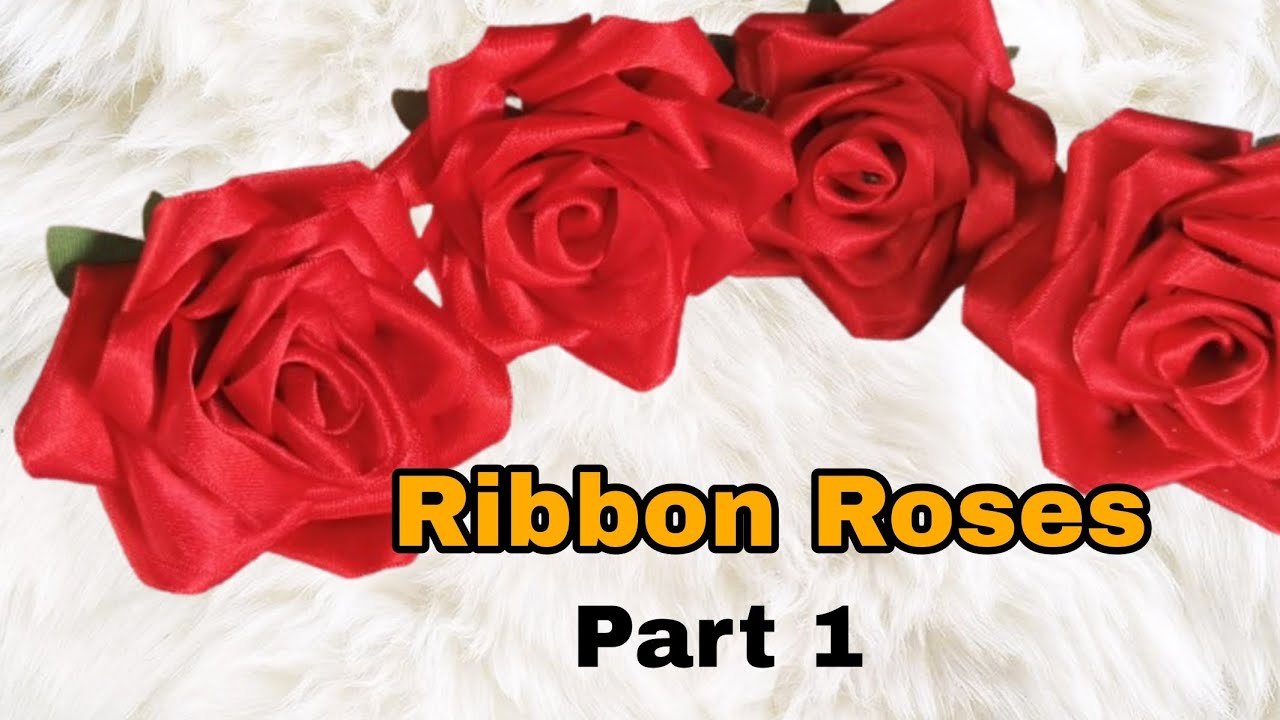 Beautiful Ribbon Roses Making 🌹 | Step by Step Tutorial | Part 1