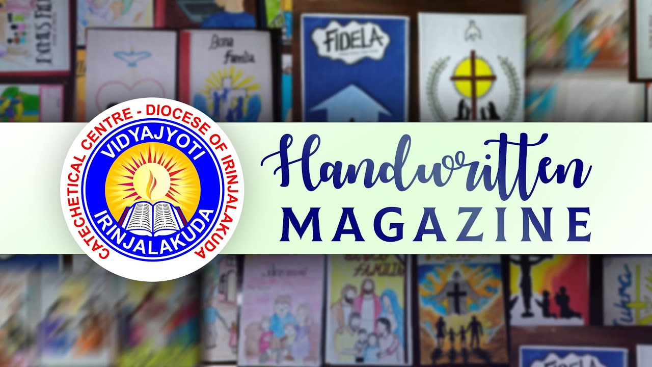 HANDWRITTEN MAGAZINE COMPETITION VIDYAJYOTI CATECHETICAL COMPETITION 2025