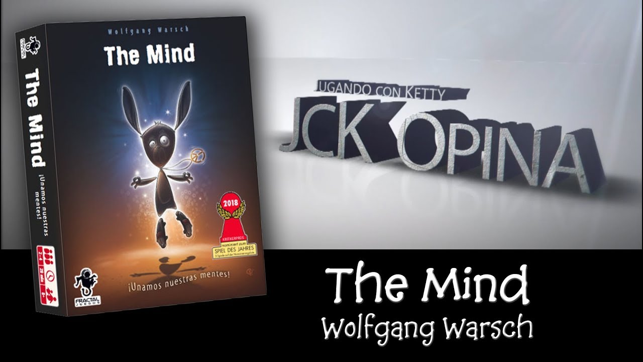 The Mind [JcK Opina ep. 132] [JcK / Juego de Mesa / Fractal Juegos]