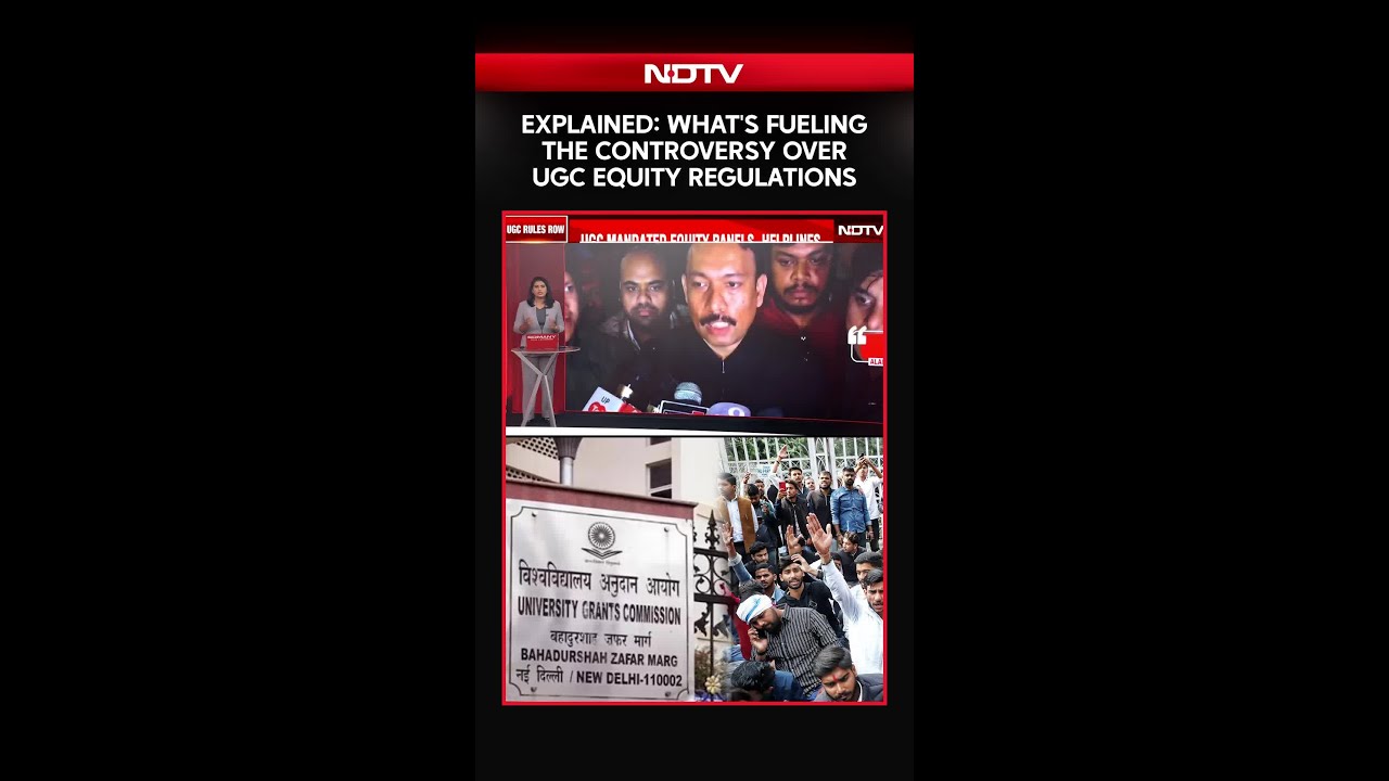 UGC Regulations 2026 | Explained: What's Fueling The Controversy Over UGC Equity Regulations