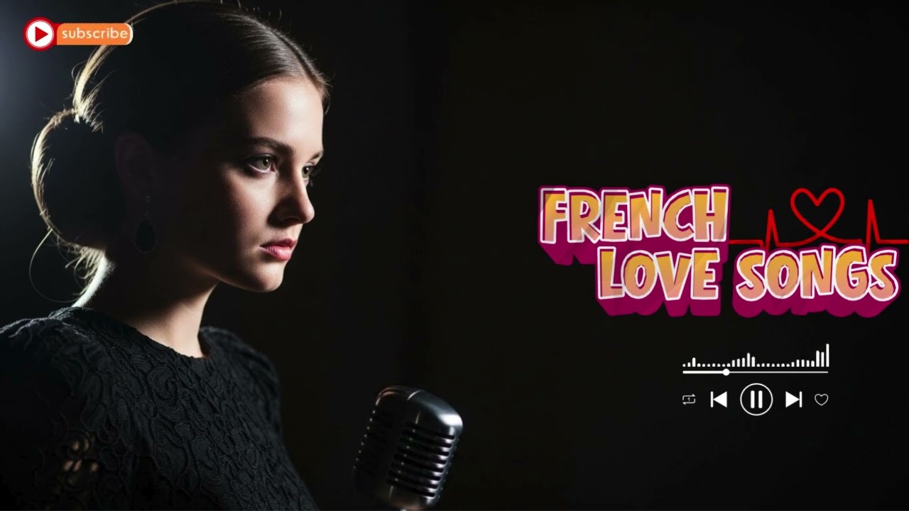 Romantic French Love Songs 🎶 Soft Paris Music for Study & Chill