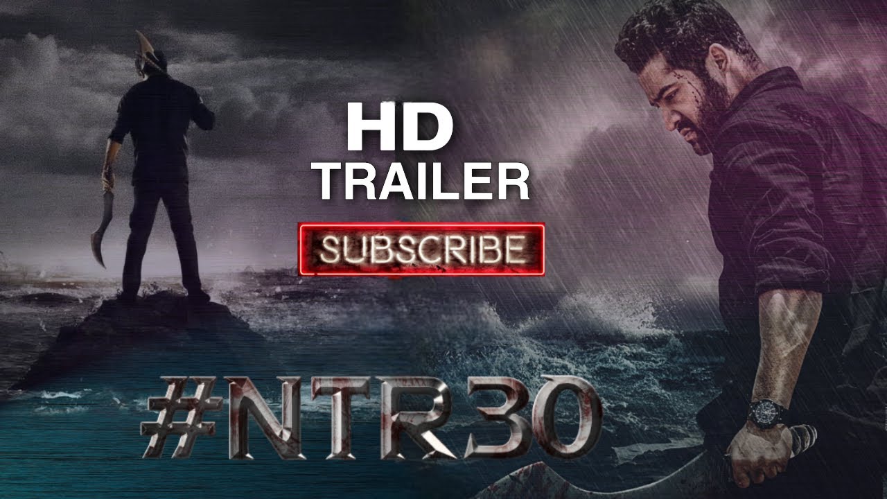 #NTR30 Official Teaser Trailer 2023 | Jr NTR | Koratala Siva | Anirudh | Jr NTR New Movie Trailer