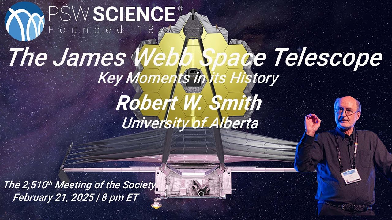 PSW 2510 The James Webb Space Telescope | Robert Smith