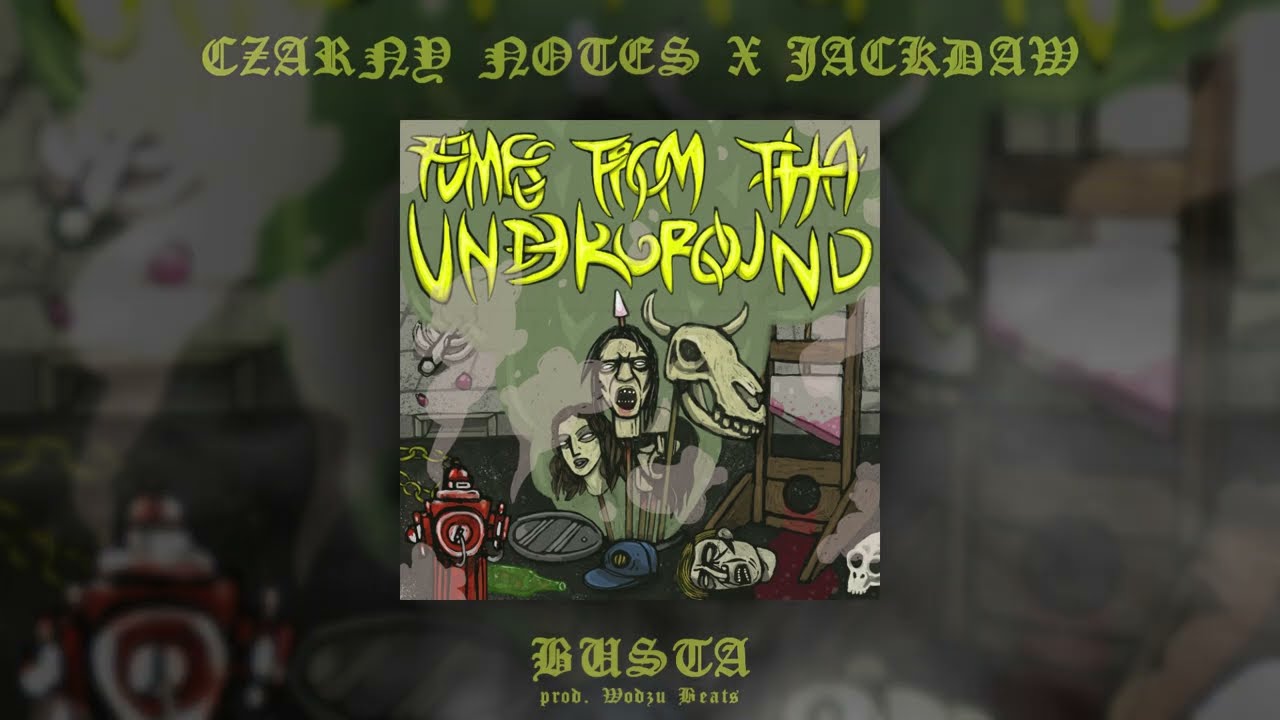 CZARNY NOTES X JACKDAW - FUMES FROM THA UNDERGROUND (EP)