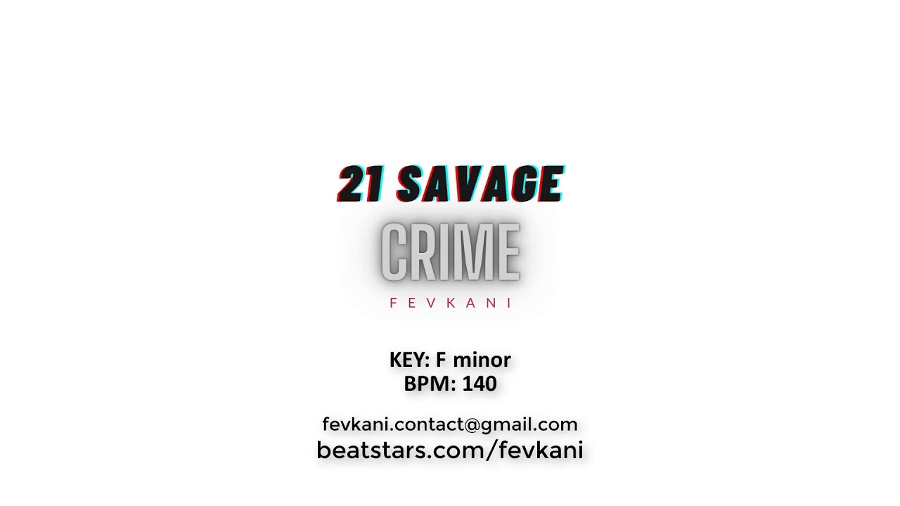[FREE FOR PROFIT] ''Crime'' 21 Savage type beat (prod.Fevkani) no tags, untagged