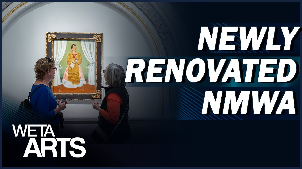 How the National Museum of Women in the Arts was Completely Overhauled | WETA Arts