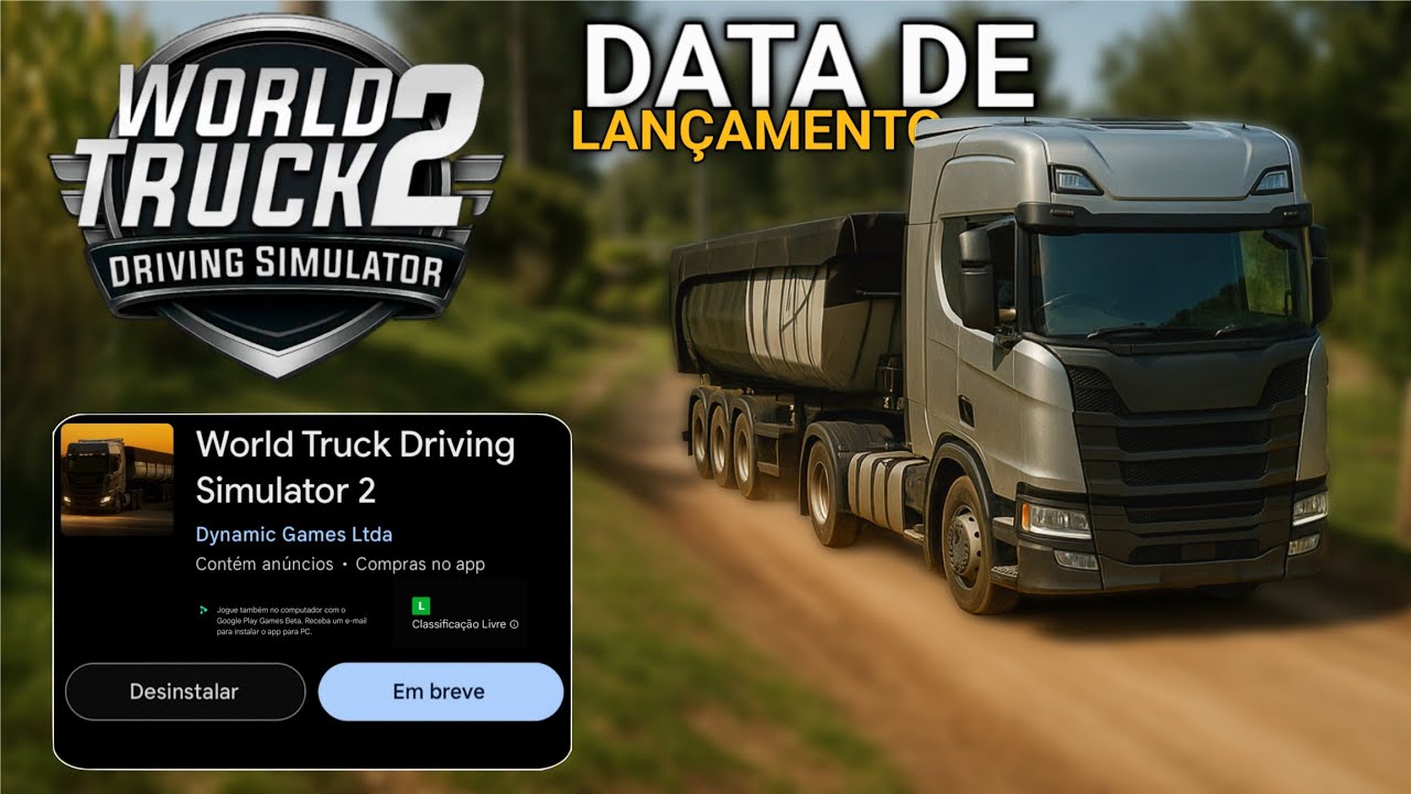 World Truck Driving Simulator 2 RELEASE DATE NEW MOBILE TRUCK GAME from Dynamic Games