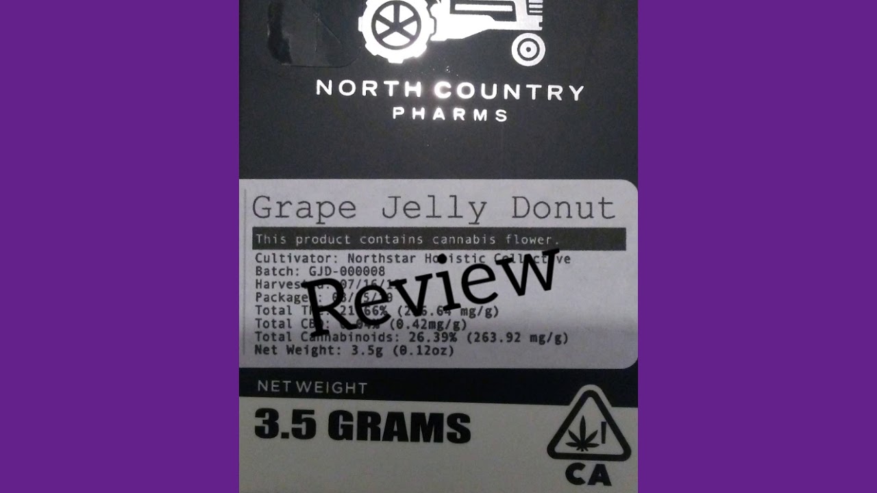 North Country Pharms Grape Jelly Donut [Quick Strain Review]