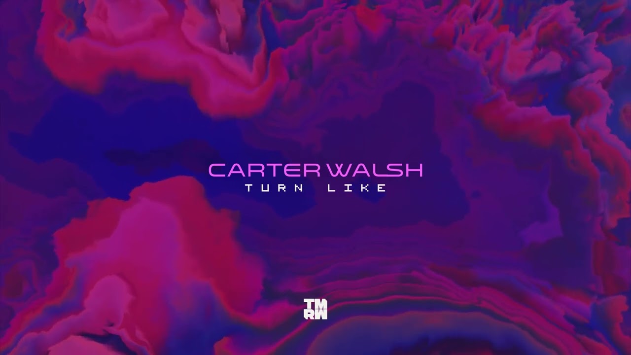 Carter Walsh - Turn Like (Official Music Visualiser)