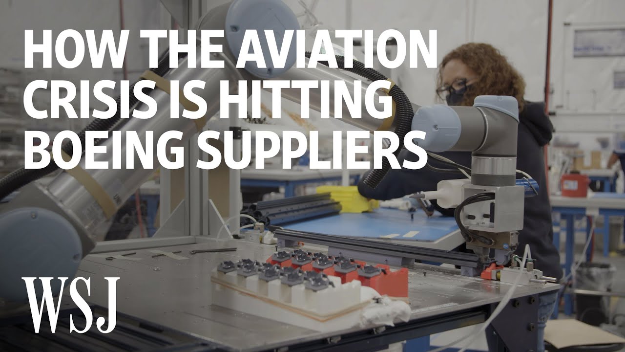 How Boeing Suppliers Plan to Survive the Aviation Crisis | WSJ