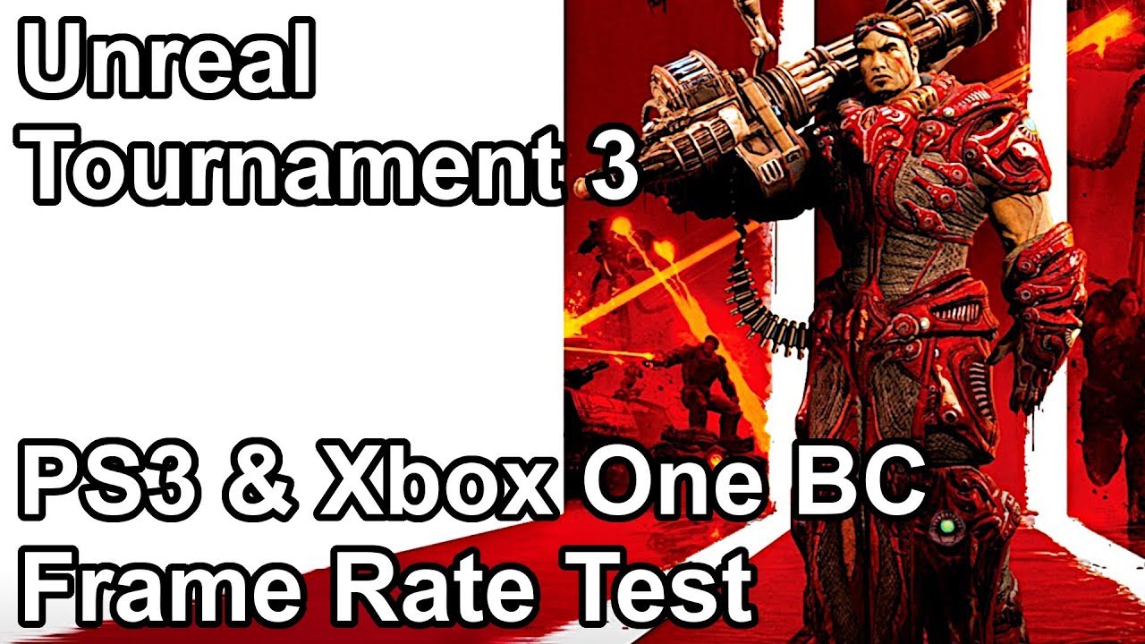 Unreal Tournament 3 Xbox One X vs Xbox One vs Xbox 360 vs PS3 Frame Rate Comparison