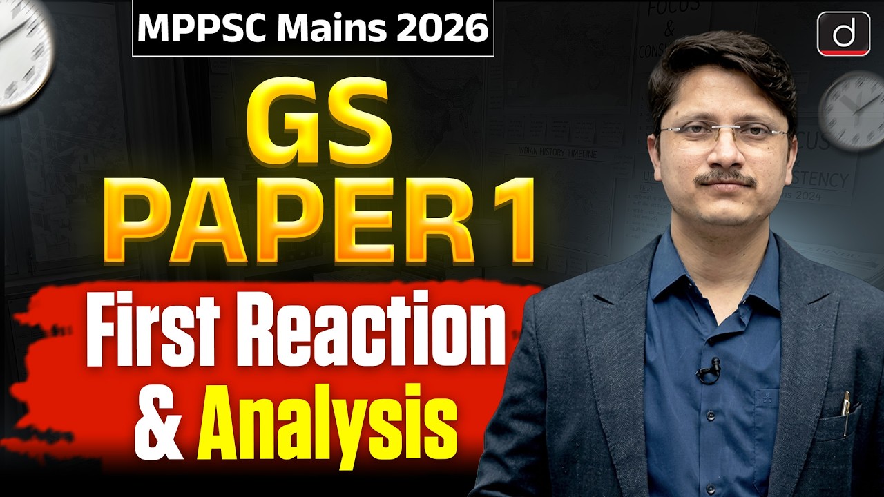 MPPSC GS Paper 1 2026 - Mains Paper Analysis & First Reaction | Drishti MPPSC