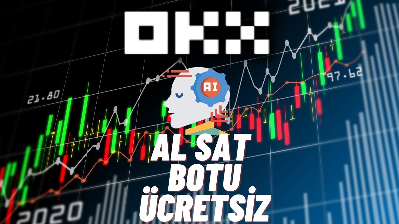 KRİPTO PARA YAPAY ZEKA OKX Y&Uuml;KSEK KAZAN&Ccedil; AL SAT BOTU!