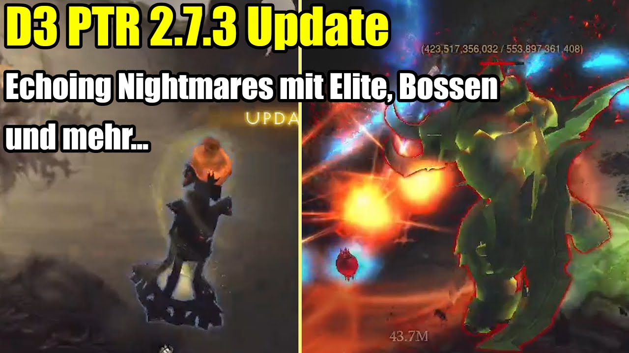 Обновление D3 PTR 2.7.3 | Эхо ночных кошмаров с элитой, боссами и многим другим...