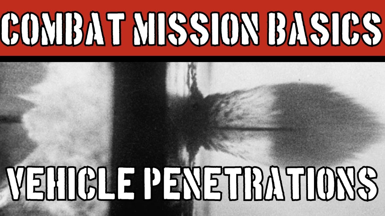 Combat Mission Basics: Vehicle Penetrations