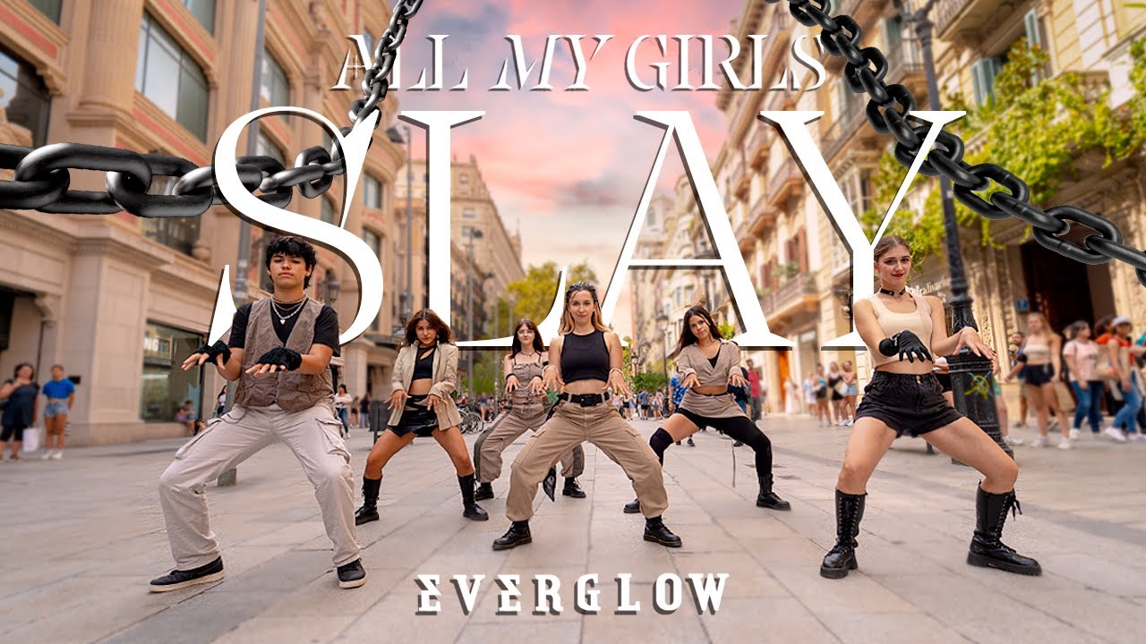 [K-POP IN PUBLIC] EVERGLOW - 'SLAY' DANCE COVER BY URIVERSE CREW FROM BARCELONA