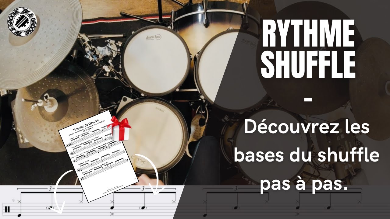LE SHUFFLE - Rythme de Batterie -  Initiation découverte avec partition.