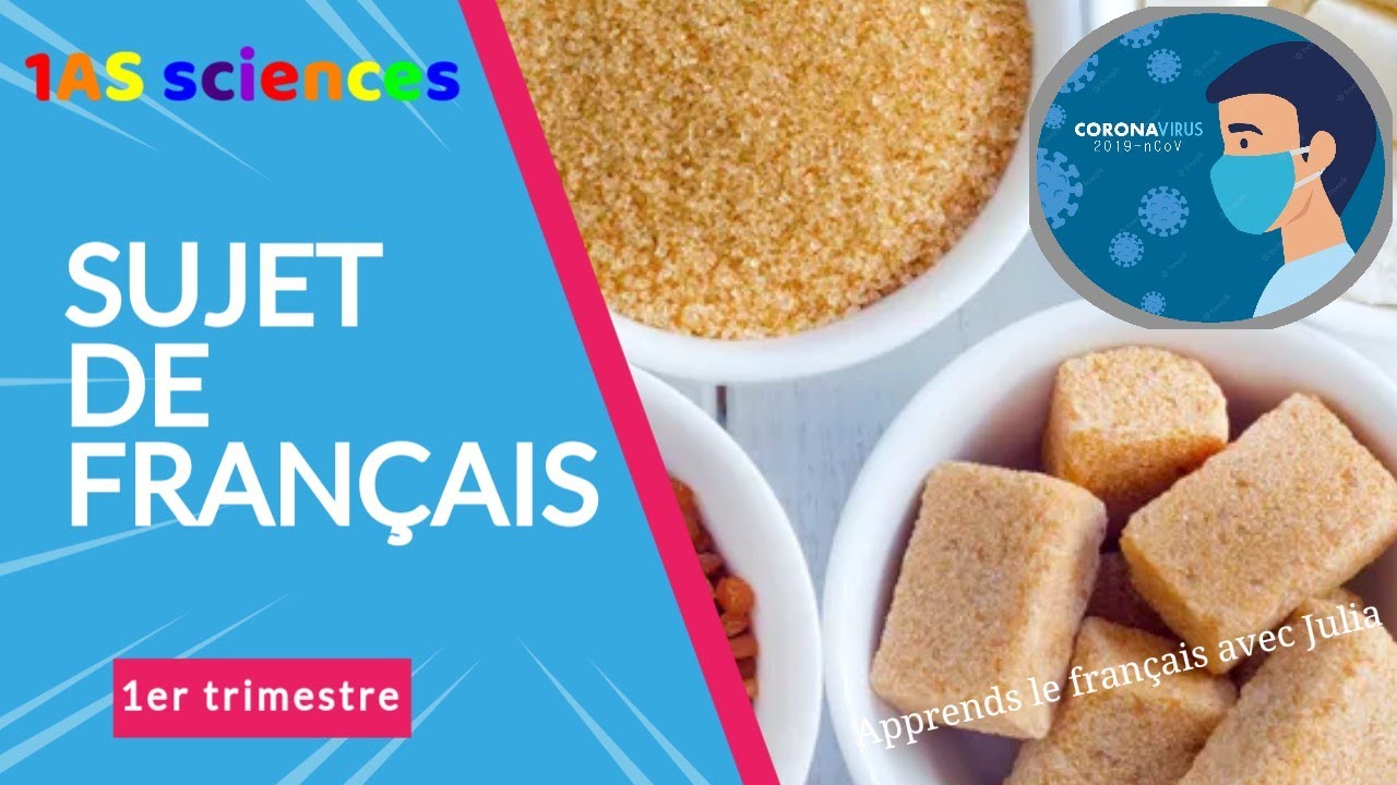 1AS Sujet de composition de français du 1er trimestre (p. écrite sur le coronavirus)