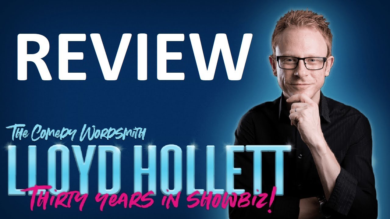 REVIEW Lloyd Hollett Comedian