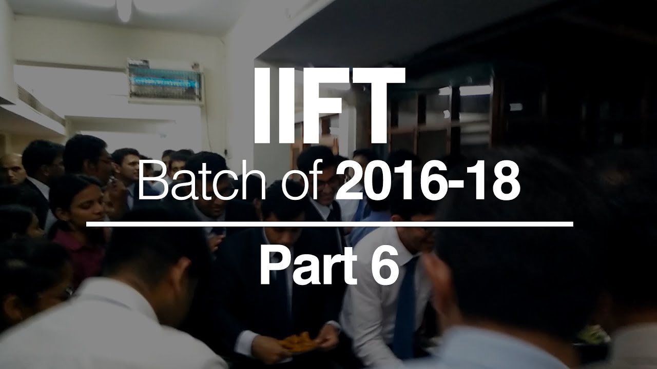 IIFT Delhi Campus - Old Hostel (OH) | Batch of 2016-18