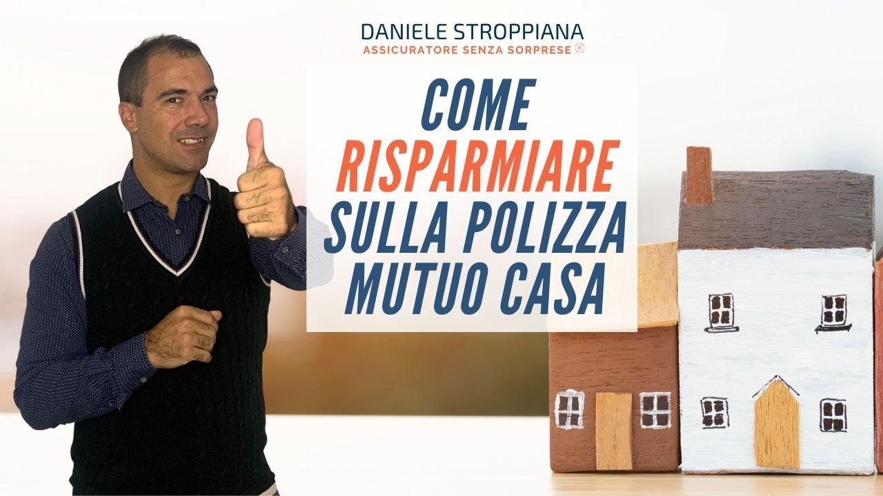 Assicurazione mutuo Obbligatoria Incendio e Scoppio: Come risparmiare sulla polizza mutuo casa